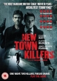 Новые киллеры города - (New Town Killers)