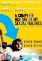 Полная история моих сексуальных поражений - (A Complete History of My Sexual Failures)