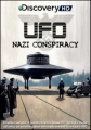 Discovery: Нацизм. Тайна НЛО - (Nazi UFO Conspiracy)