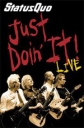 Status Quo - Just Doin' It Live - 