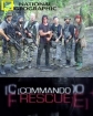 National Geographic. Спасение командос - (Commando Rescue)