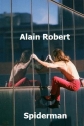 Ален Робер. Человек-паук - (Alain Robert. Spiderman)