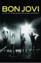 Bon Jovi: Live at Madison Square Garden - 