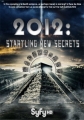 2012: На пороге новых открытий - (2012: Startling New Secrets)