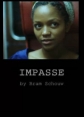 Безвыходное положение (В тупике) - (Impasse)