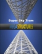 National Geographic: Суперсооружения: Суперподъемник - (MegaStructures: Super Sky Tram)