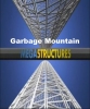 National Geographic: Суперсооружения: Гора мусора - (MegaStructures: Garbage Mountain)