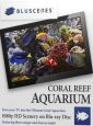 Bluscenes: Аквариум с Коралловым Рифом - (Coral Reef Aquarium)