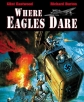 ,    - Where Eagles Dare