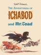      - The Adventures of Ichabod and Mr. Toad