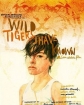  ,    - Wild Tigers I Have Known