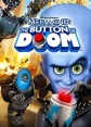 Мегамозг: Кнопка гибели - Megamind: The Button of Doom