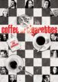 Кофе и сигареты - Coffee and Cigarettes