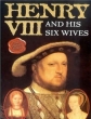  VIII     - Henry VIII and His Six Wives