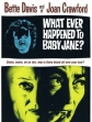     ? - What Ever Happened to Baby Jane?