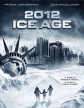 2012:   - 2012: Ice Age