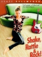,   ! - Shake, Rattle and Rock!