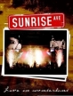Sunrise Avenue - Live in Wonderland - Sunrise Avenue - Live in Wonderland