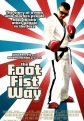     - The Foot Fist Way