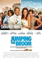   - Jumping the Broom