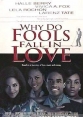    - Why Do Fools Fall in Love