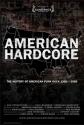 Американский хардкор - American Hardcore