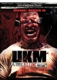   - UKM: The Ultimate Killing Machine