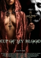    - Cup of My Blood