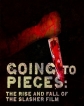 :     - Going to Pieces: The Rise and Fall of the Slasher Film