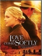 Любовь приходит тихо - Love Comes Softly