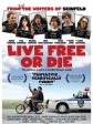     - Live Free or Die
