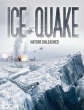   - Ice Quake
