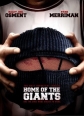   - Home of the Giants