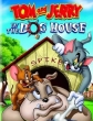 Том и Джерри: В Собачьей Конуре - Tom and Jerry: In the Dog House