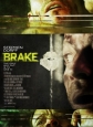  - Brake