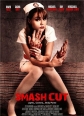   - Smash Cut
