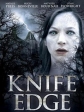   - Knife Edge