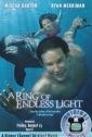    - A Ring of Endless Light
