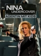   - Nina Undercover - Agentin mit Kids