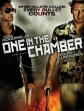  - One in the Chamber