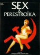    - Sex et perestroka