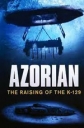 Азорские острова: поднятие К-129 - (Azorian - The Raising of the K-129)