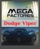 National Geographic: Суперсооружения: Мегазаводы: Додж-Вайпер - (MegaStructures: Megafactories: Dodge Viper)