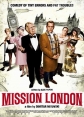 Миссия Лондон - (Mission London)