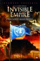 Невидимая Империя: Становление Нового Мирового Порядка - (Invisible Empire: A New World Order Defined)