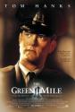   - The Green Mile