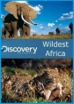 Discovery: В дебрях Африки - (Discovery: Wildest Africa)