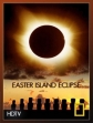 National Geographic: Затмение острова Пасхи - (Easter Island Eclipse)