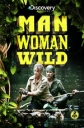 Discovery: Мужчина, женщина, природа - (Discovery: Man, Woman, Wild)