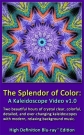 Великолепие цвета: видеокалейдоскоп - (The Splendor of Color: A Kaleidoscope Video)